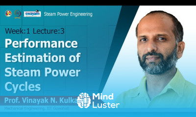 Lec 3 Performance estimation of steam power cycles