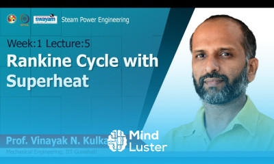 Lec 5 Rankine cycle with superheat