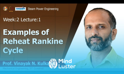 Lec 8 Examples of reheat Rankine cycle
