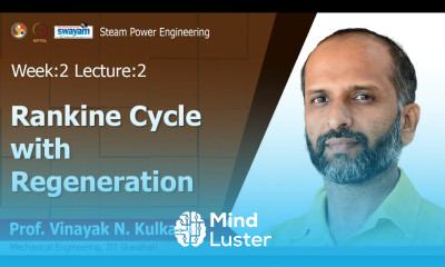 Lec 9 Rankine cycle with regeneration