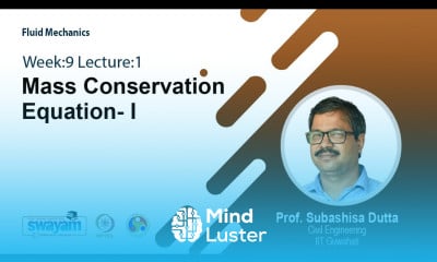 Lec 24 Mass Conservation Equation I