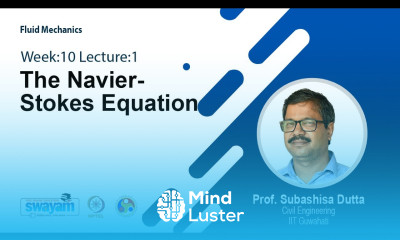 Lec 28 The Navier Stokes Equation