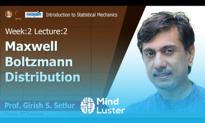 Lec 5 Maxwell Boltzmann distribution