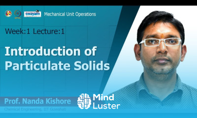 Lec 01 Introduction of Particulate Solids