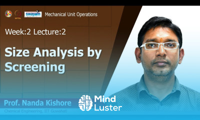 Lec 05 Size Analysis by Screening