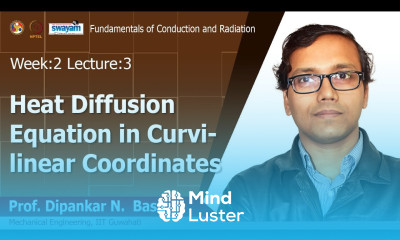 Lec 5 Heat diffusion equation in curvilinear coordinates