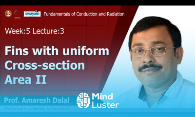 Lec 13 Fins with uniform cross section area II