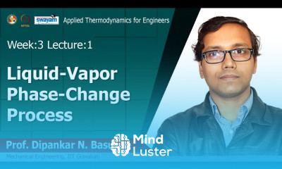 Lec 8 Liquid vapor phase change process