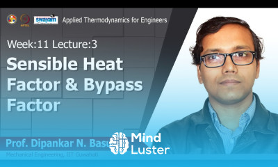 Lec 34 Sensible heat factor bypass factor