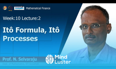 Lec 29 Itô Formula Itô Processes