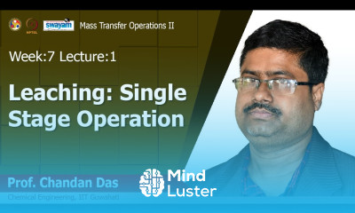 Lec 15 Leaching single stage operation