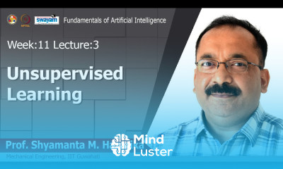 Lec 31 Unsupervised Learning