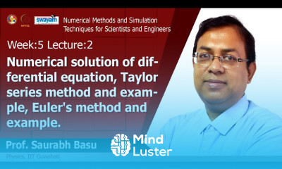 Lec 14 Solution of differential equation Taylor series and Euler method
