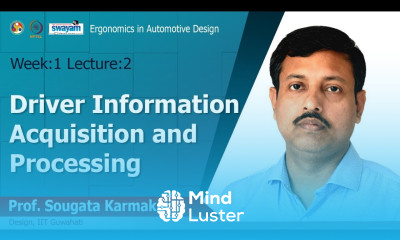 Lec 2 Driver Information Acquisition and Processing