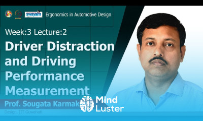 Lec 9 Driver Distraction and Driving Performance Measurement