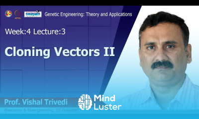 Lec 13 Cloning Vectors II