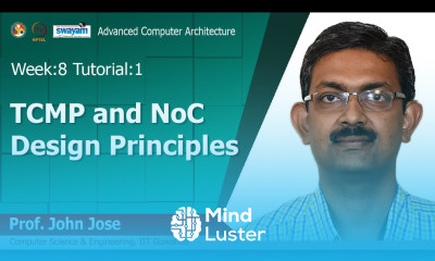 Tutorial 10 TCMP and NoC Design Principles