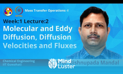 Lec 2 Molecular and Eddy Diffusion Diffusion Velocities and Fluxes