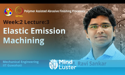 Lec 7 Elastic Emission Machining