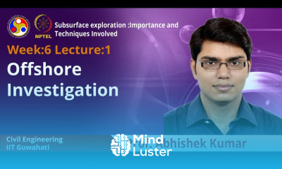 Lecture 15 Offshore Investigation