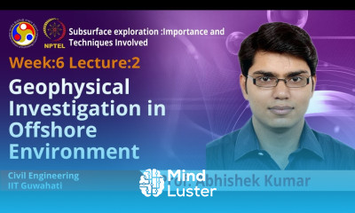 Lecture 16 Geophysical Investigation in Offshore Environment