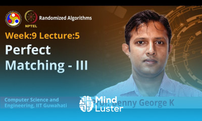 Lec 33 Perfect Matching III