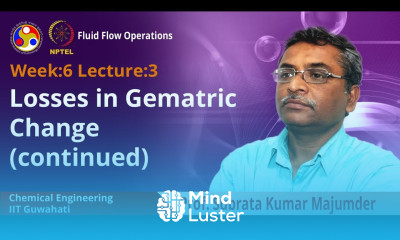 Lec 17 Losses in geometric change continued