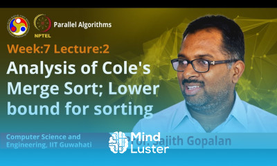 Lec20 Analysis of Cole s Merge Sort Lower bound for sorting