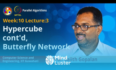 Lec 30 Hypercube cont d butterfly network