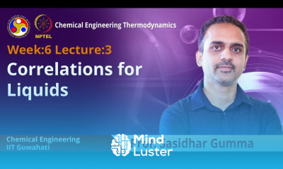 Lec 18 Correlations for Liquids
