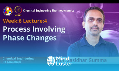 Lec 19 Process Involving Phase Changes