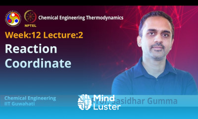 Lec 39 Reaction coordinate