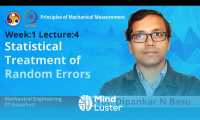 Lec 4 Statistical treatment of random errors