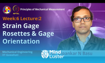 Lec 18 Strain gage rosettes gage orientation