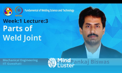 Lecture 3 Parts of weld joint