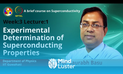 Lec 8 Experimental determination of Superconducting properties