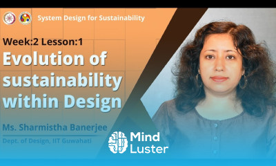 Lec 5 Evolution of sustainability within Design