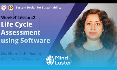 Lec 12 Life Cycle Assessment using Software