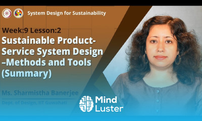 Lec 26 Sustainable Product Service System Design – Methods and Tools Summary