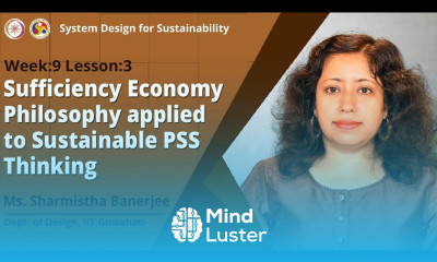 Lec 27 Sufficiency Economy Philosophy applied to Sustainable PSS Thinking