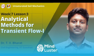 Lec 21 Analytical Methods for Transient Flow I