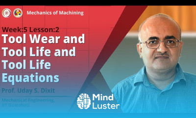 Tool Wear and Tool Life and Tool Life Equations