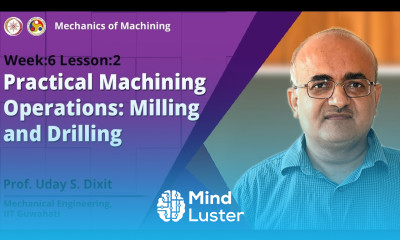 Practical Machining Operations Milling And Drilling