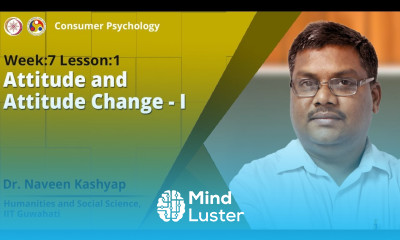 Lec 16 Attitude and Attitude Change I