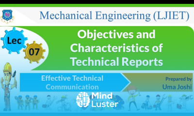 L 07 Objectives and Characteristics of Reports | Effective Technical Communication | Mechanical
