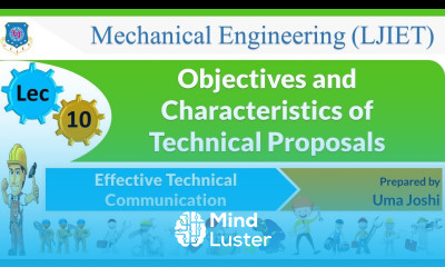 L 10 Purpose Characteristics of Technical Proposals| Effective Technical Communication | Mechanical