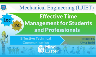 L 24 Effective Time Management | Effective Technical Communication | Mechanical