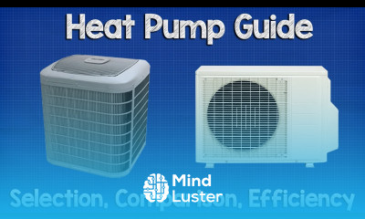 Heat Pump Guide how to select compare and efficiency rating hvac
