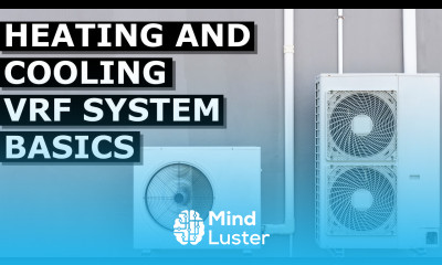 Heating and Cooling VRF System