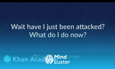 Wait have I just been attacked What do I do now